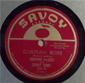 Brownie McGhee And Sonny Terry - Carolina Blues / Watch-Out