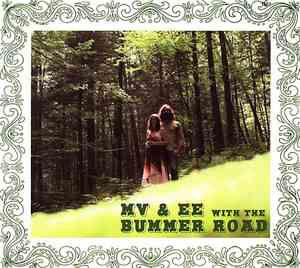 MV & EE with The Bummer Road - Green Blues
