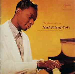 Nat 'King' Cole - The Piano Style Of Nat 'King' Cole